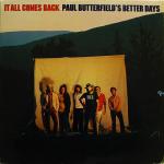Диск CD It All Comes Back - Paul Butterfield's Better Days - фото