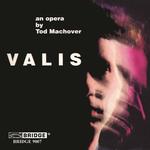 CD диск Machover / Ciampolini / Stephenson: Valis - Opera in 2 Parts - фото