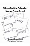 Where Did the Calendar Names Come From? (Blurb) - фото
