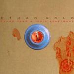 Диск CD Songs From A Toxic Apartment - Ethan Gold - фото