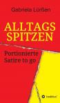 Alltagsspitzen (German Edition) (Tredition Gmbh) - фото