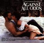 CD диск Against All Odds / O.S.T.: Against All Odds / O.s.t. - фото