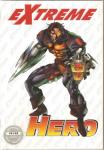 Extreme Hero#1 Premiere Edition (Comic) (Image Comics) - фото