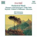 Диск CD Fauré: Orchestral Music - Gabriel Fauré - фото