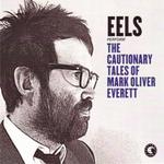 Диск CD Cautionary Tales Of Mark Olive - Eels - фото