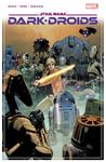 Star Wars: Dark Droids (Marvel Universe) - фото