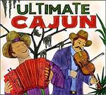 Диск CD Ultimate Cajun - Various Artists - фото