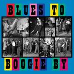 Диск CD Blues To Boogie By - Various Artists - фото