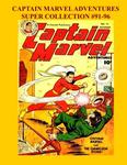 Captain Marvel Adventures Super Collection #91-96 (CreateSpace Independent Publishing Platform) - фото