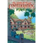 Книга The Loxleys And Confederation (Hardback) - фото