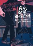Alfa, Beta, Bronson - фото