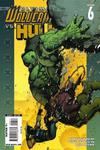 Ultimate Wolverine Vs. Hulk #6 (MARVEL COMICS) - фото