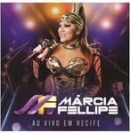 CD диск Fellipe, Marcia: Ao Vivo Em Recife - фото