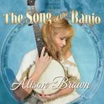 Диск CD The Song Of The Banjo - Alison Brown - фото