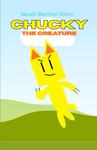 Chucky The Creature (Independently published) - фото