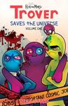 Trover Saves The Universe, Volume 1 (Image Comics) - фото
