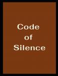 Code of Silence by Kevin Michael Czamara (Independently published) - фото