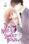 Манга Those Not-So-Sweet Boys Manga Volume 5 - фото