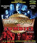 Диск Blu-ray Pro-Wrestlers Vs. Zombies - фото