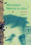 Monsieur Remarquable (FORMAT EDITIONS) - фото
