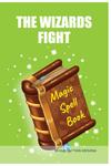 THE WIZARDS FIGHT (BriBooks) - фото