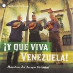 Диск CD Y Que Viva Venezuela! Maestros - Various Artists - фото