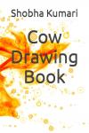 Cow Drawing Book (Independently published) - фото