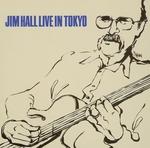 CD диск Hall, Jim: Live in Tokyo - фото