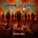 CD диск Ashes of Ares: Emperors And Fools - фото
