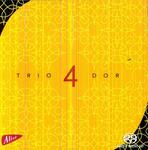 CD диск Trio Dor: Trio 4 Dor - фото