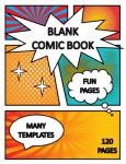 My Own Blank COMIC: Create Your Own Comic Story (Independently published) - фото