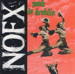 Диск CD Punk In Drublic - NOFX - фото