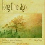 CD диск Schubert / Mendelssohn / Dorfel / Adam: Long Time Ago Songs - фото