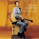 Диск CD Other Voices, Too (A Trip Back To Bountiful) - Nanci Griffith - фото