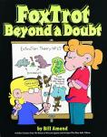 FoxTrot Beyond a Doubt (Andrews McMeel Publishing) - фото