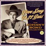Диск CD Love Song In 32 Bars: The Johnny Bond Collection 1941-60 - Johnny Bond - фото