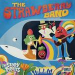 CD диск Story Pirates: The Strawberry Band - фото