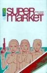 Supermarket 1 2nd Printing (IDW) (IDW) - фото