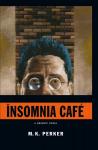Insomnia Cafe (Dark Horse) - фото