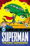 DC Finest: Superman: The First Superhero (DC Comics) - фото