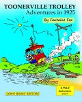 Toonerville Trolley: Adventures in 1925 (Blurb) - фото