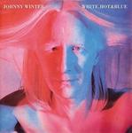 CD диск Winter, Johnny: White Hot & Blue - фото