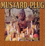 Диск CD Pray For Mojo - Mustard Plug - фото