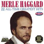 CD диск Haggard, Merle: 22 All Time Greatest Hits - фото