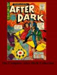 The Complete After Dark Collection (CreateSpace Independent Publishing Platform) - фото