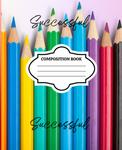 Successful Color Pencil Composition Book (Independently published) - фото