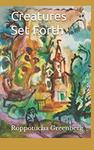 Creatures Set Forth (Independently published) - фото