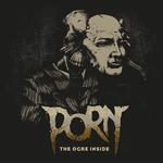 CD диск Porn: The Ogre Inside - фото