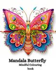 Mandala Butterfly: Mindful colouring book (Independently published) - фото