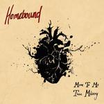 CD диск Homebound: More To Me Than Misery - фото